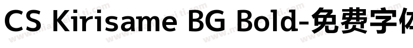 CS Kirisame BG Bold字体转换